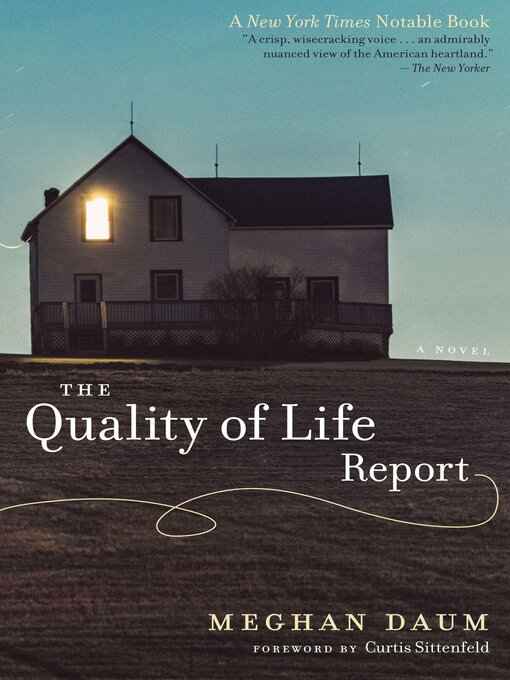 Title details for The Quality of Life Report by Meghan Daum - Available